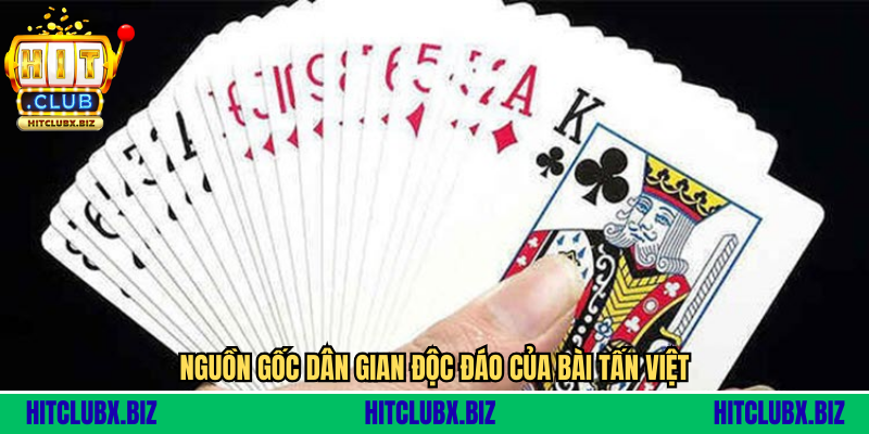 Nguồn gốc dân gian độc đáo của bài Tấn Việt