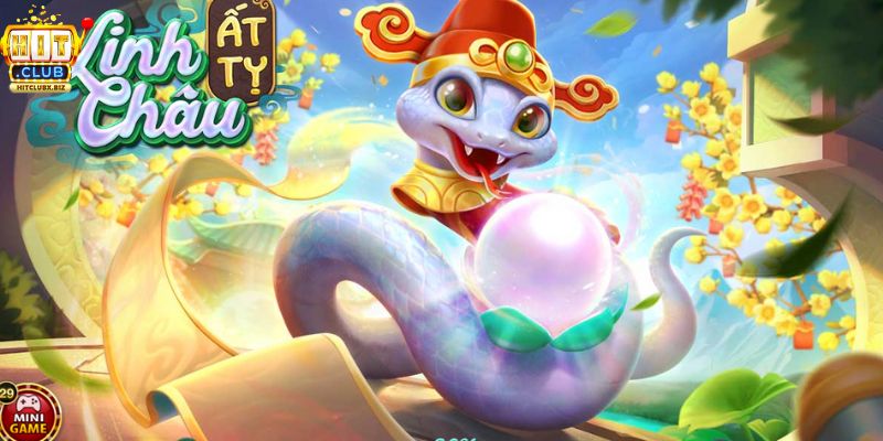 Linh Châu Ất Tỵ Hitclub: Săn Hũ & Nhận Ngàn Lộc Xuân 2026 Linh Châu Ất Tỵ Hitclub: Săn Hũ & Nhận Ngàn Lộc Xuân 2026